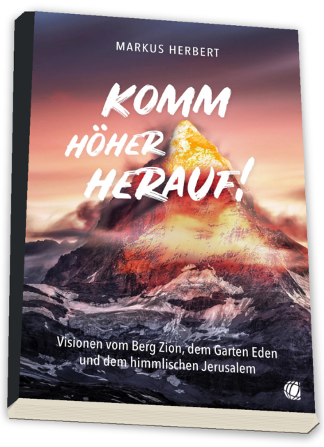 Neue Visionen vom Berg Zion, dem Garten Eden und dem himmlischen Jerusalem